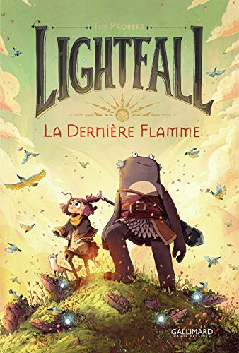 LIGHTFALL - 1 - LA DERNIÈRE FLAMME
